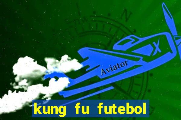 kung fu futebol clube download 1080p